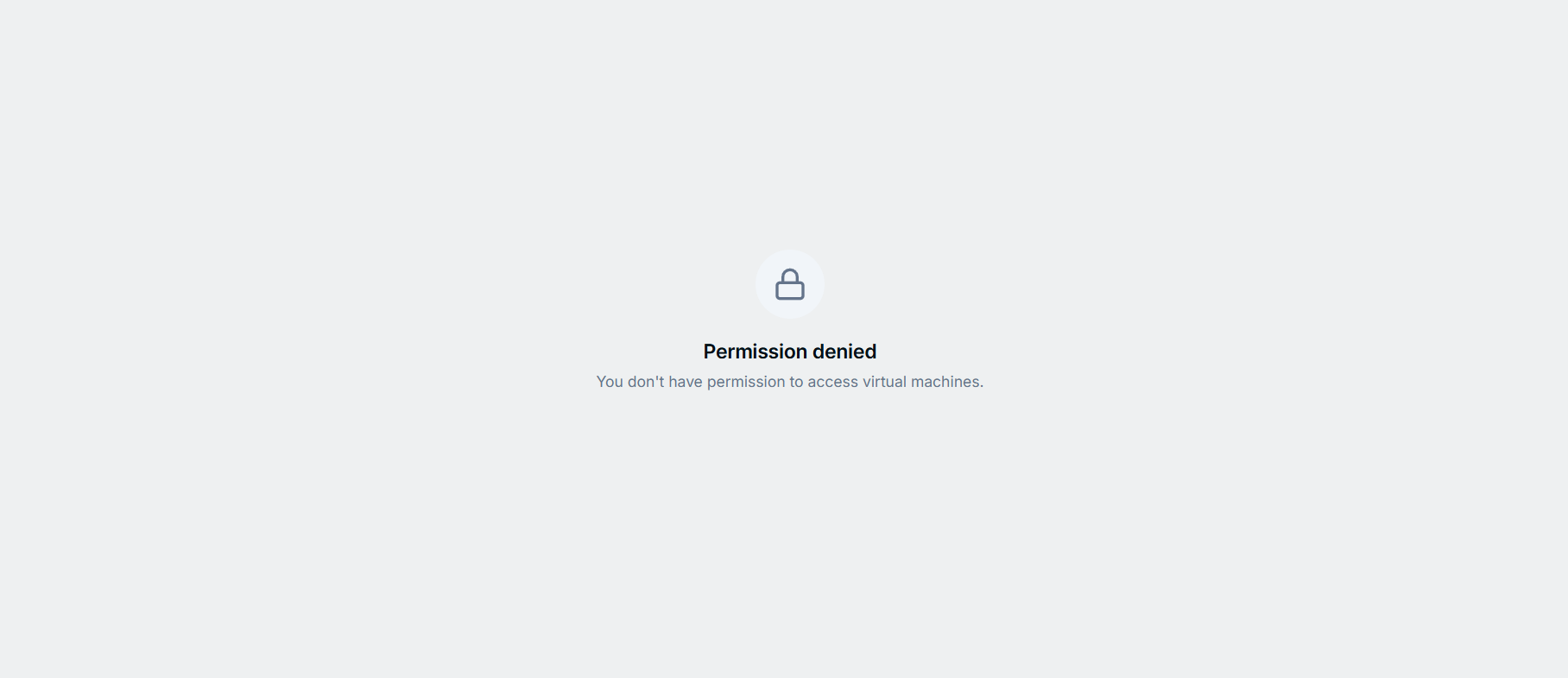 Permission denied screen for virtual machines